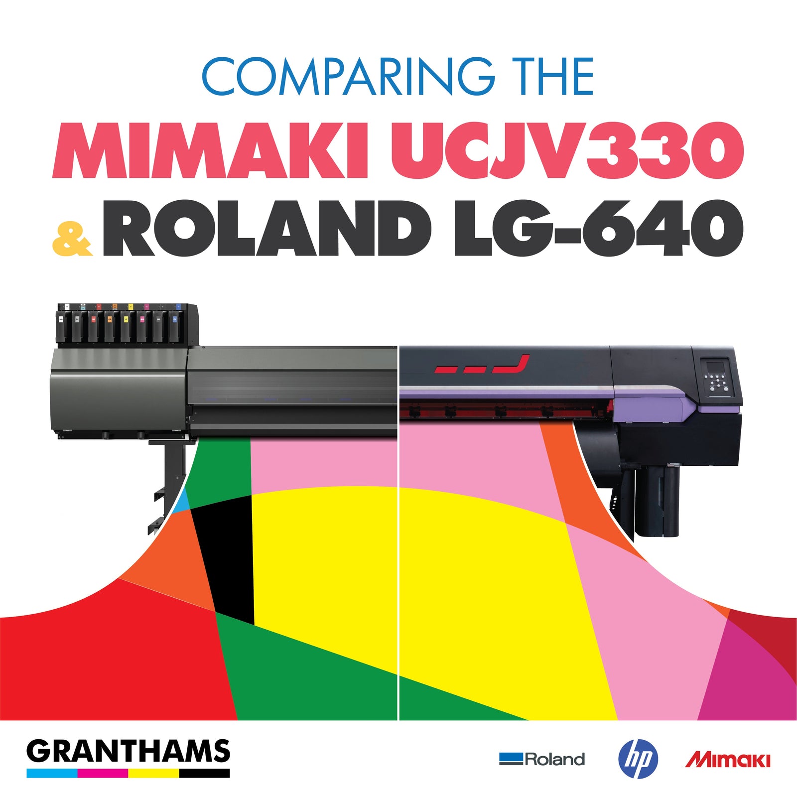 Why Choose UV Printing? Comparing the Mimaki UCJV330-160 and Roland LG-640