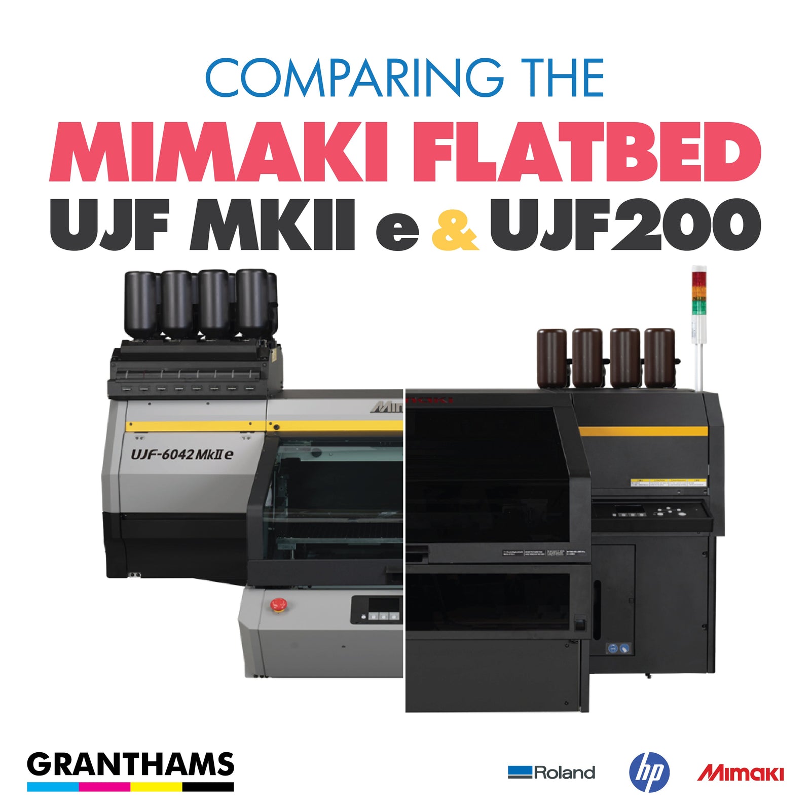Mimaki UJF MKII e vs UJF200 Series: What's the Difference?