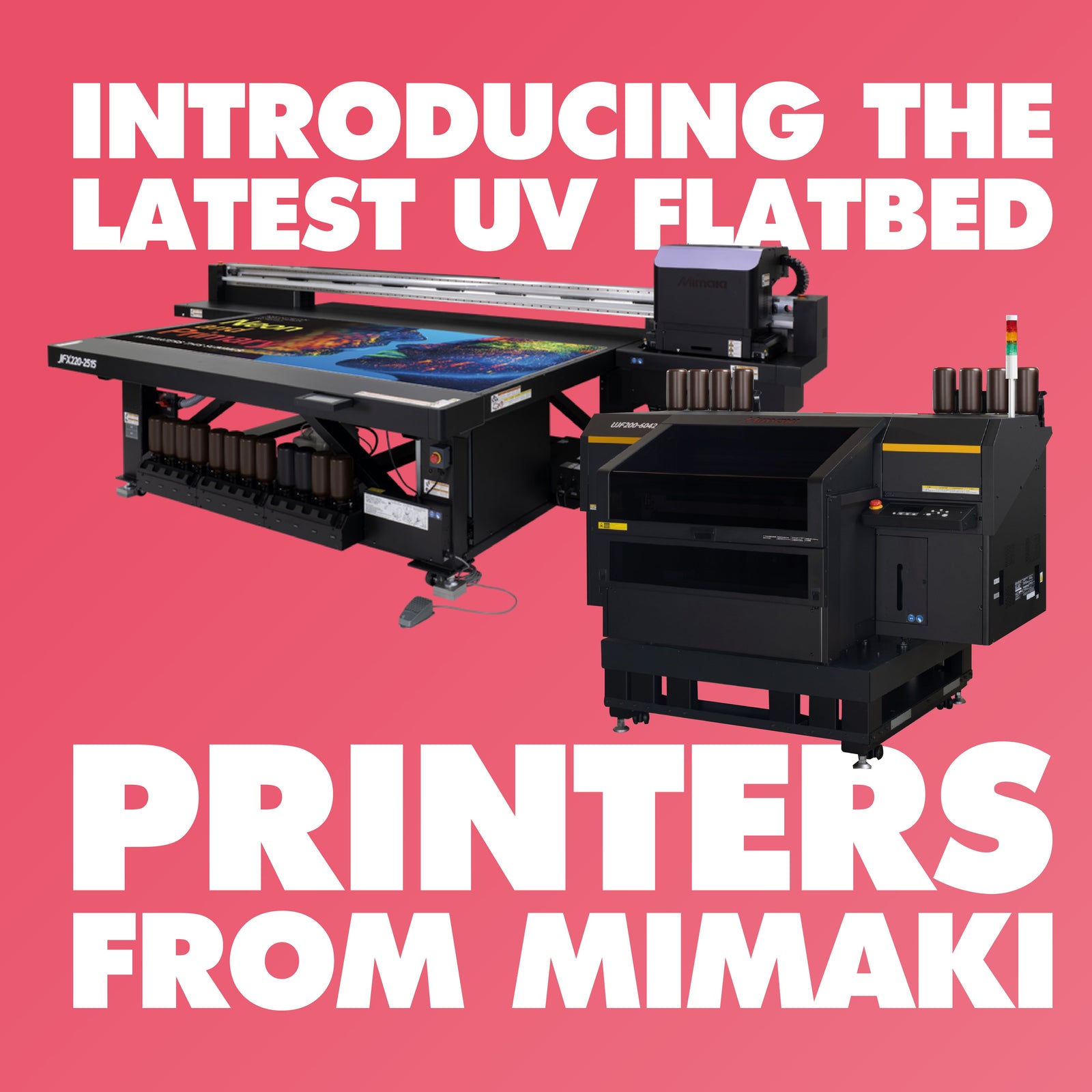 Mimaki UJF200 & JFX220: The Future of UV Flatbed Printing
