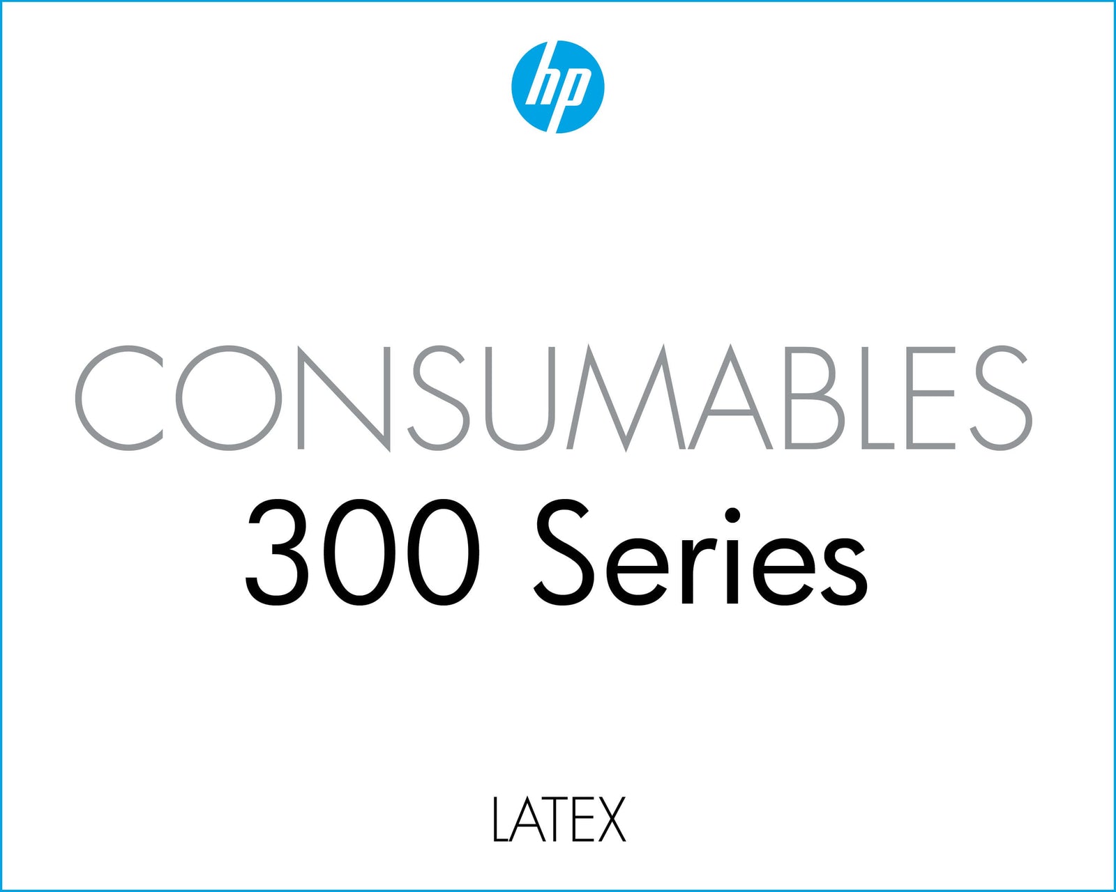 HP Latex 300 Consumables