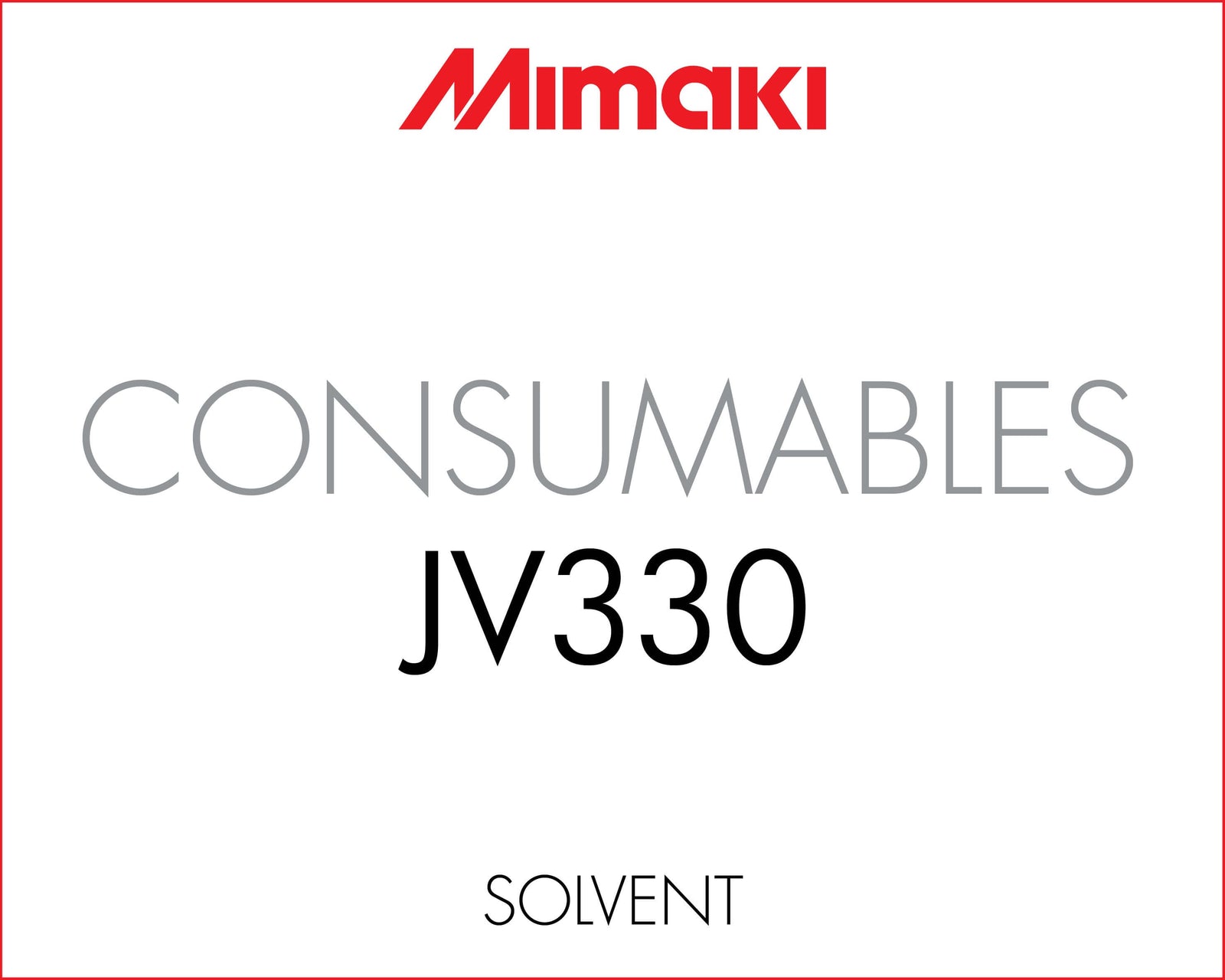 Mimaki JV330 Consumables