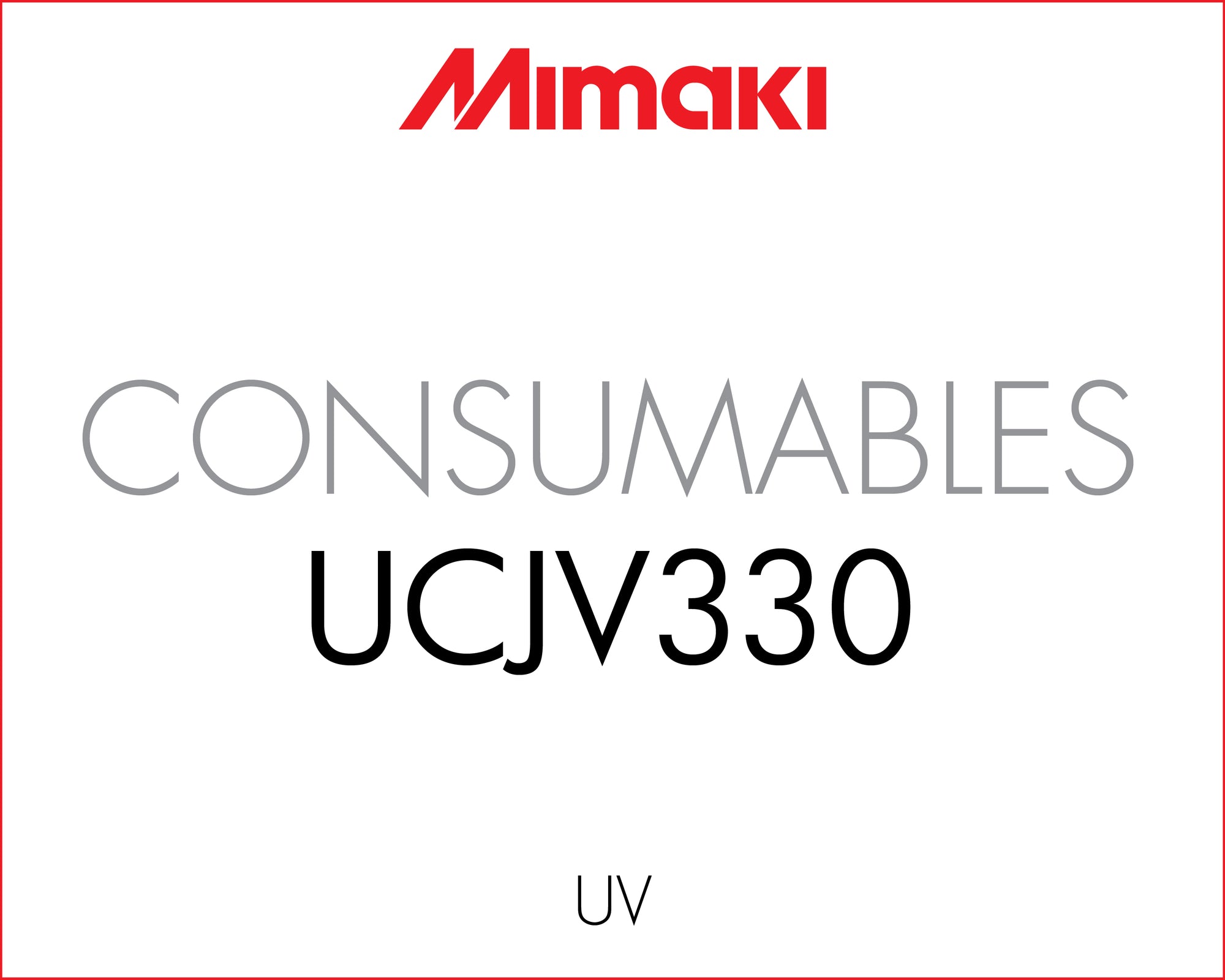 Mimaki UCJV330 Consumables